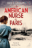 An American Nurse in Paris: Novels of the Great War