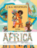 K.A. Mulenga's a Is For Africa: A Picture Dictionary For Young Readers