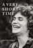A Very Short Time