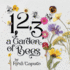1, 2, 3, a Garden of Bees: Count Along With Buzzing Bees in This Garden Adventure for Toddlers & Preschoolers