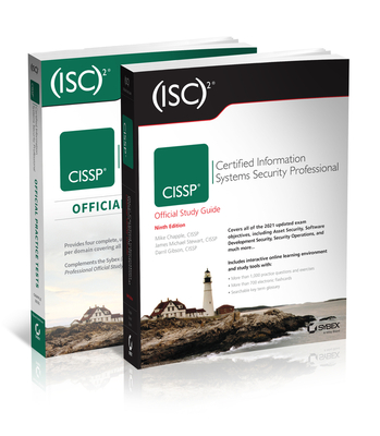(Isc)2 Cissp Certified Information Systems Security Professional Official Study Guide & Practice Tests Bundle - Chapple, Mike, and Stewart, James Michael, and Gibson, Darril