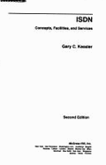 ISDN: Concepts, Facilities, and Services - Kessler, Gary C, and Southwick, Peter V