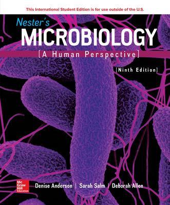 ISE Nester's Microbiology: A Human Perspective - Anderson, Denise, and Salm, Sarah, and Allen, Deborah