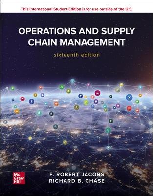 ISE Operations and Supply Chain Management - Jacobs, F. Robert, and Chase, Richard