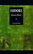 Isidore - Reed, Jeremy (Editor)