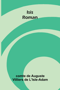 Isis: Roman