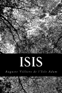 Isis - Villiers De L'Isle Adam, Auguste