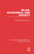 Islam, Economics, and Society