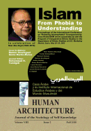 Islam: From Phobia to Understanding (Proceedings of the International Conference on 'Debating Islamophobia' Co-Organized by Casa rabe-IEAM and the Program of Comparative Ethnic Studies in the Department of Ethnic Studies at U. C. Berkeley, Madrid...