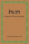 Islam: Religion of Peace and Justice