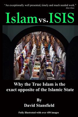 Islam vs. ISIS - Waldman, Allen, and Stansfield, David