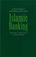 Islamic Banking: Theory, Practice and Challenges