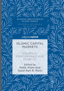 Islamic Capital Markets: Volatility, Performance and Stability