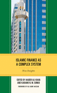 Islamic Finance as a Complex System: New Insights