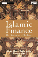 Islamic Finance: The Regulatory Challenge