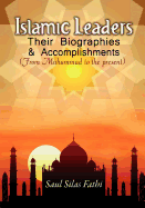 Islamic Leaders: Their Biographies & Accomplishments