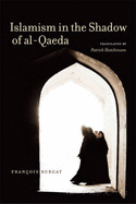 Islamism in the Shadow of Al-Qaeda