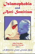 Islamophobia and Anti-semitism - Abu-Zayyad, Ziad (Editor), and Schenker, Hillel (Editor)