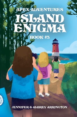 Island Enigma: A children's adventure book - Arrington, Jennifer, and Arrington, D Albrey