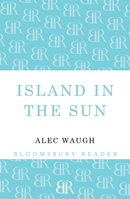 Island in the Sun - Waugh, Alec