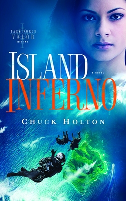 Island Inferno - Holton, Chuck