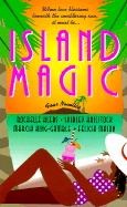 Island Magic - Alers, Rochelle, and Hailstock, Shirley, and King-Gamble, Marcia