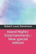 Island Nights' Entertainments: New special edition