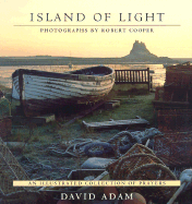 Island of Light: An Illustrated Collection of Prayers - Adam, David, and Cooper, Robert (Photographer)