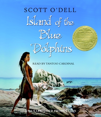 Island of the Blue Dolphins - O'Dell, Scott, and Cardinal, Tantoo (Read by)
