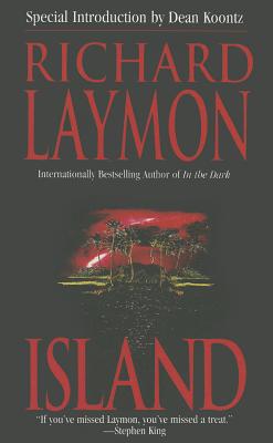 Island - Laymon, Richard, and Koontz, Dean (Introduction by)