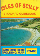 Isles of Scilly Standard Guidebook