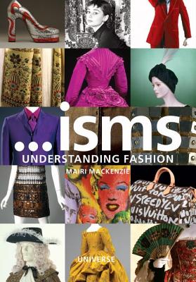 Isms: Understanding Fashion - MacKenzie, Mairi