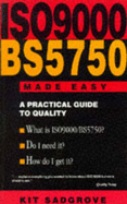 ISO 900/Bs5750 Made Easy - Sadgrove, Kit