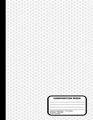 Isometric Grid Graph Paper Notebook - 1/4 Inch Equilateral Triangle Graph Pages - 100 Pages / 50 Sheets, 8-1/2" x 11" - Designs, Versatile