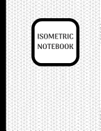 Isometric Notebook: 100 Pages Large A4 8.5x11