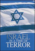 Israel in a Time of Terror - Allen Estrin