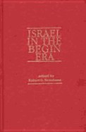 Israel in the Begin Era - Freedman, Robert