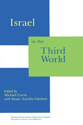 Israel in the Third World - Curtis, Michael