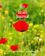 Israel Journal: Travel and Write of Our Beautiful World