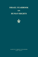 Israel Yearbook on Human Rights, Volume 21: Cumulative Index, Volumes 1-20