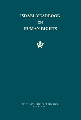 Israel Yearbook on Human Rights, Volume 24 (1994) - Dinstein, Yoram (Editor), and Tabory, Mala (Editor)