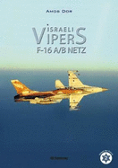 Israeli Vipers: F-16a/B Netz