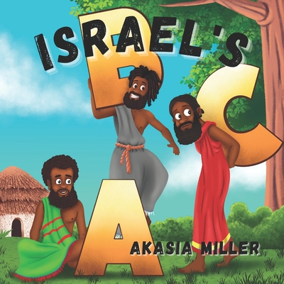 Israel's ABC - Miller, Akasia