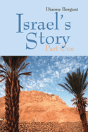 Israels Story: Part One