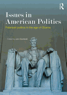 Issues in American Politics: Polarized politics in the age of Obama