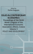 Issues in Contemporary Economics: Volume 3: Policy and Development