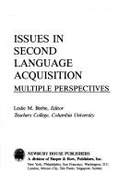 Issues in Second Language Acquisition: Multiple Perspectives