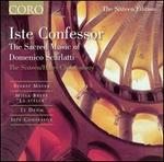 Iste Confessor: The Sacred Music of Domenico Scarlatti