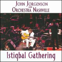 Istiqbal Gathering - Jorgenson, John