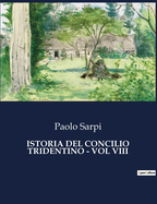 Istoria del Concilio Tridentino - Vol VIII